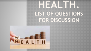Health. List of Questions for Discussion