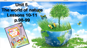 Презентація "The world of nature Lessons 10-11"