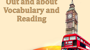 Презентація "Out and about. Vocabulary and Reading"