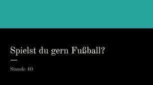 Презентація для 5 класу НУШ за темою "Spielst du gern Fußball?"