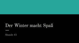 Презентація для 5 класу НУШ за темою "Der Winter macht Spaß"