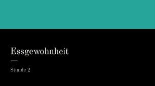 презентація для 8 (4) класу за темою "Essgewohnheit"