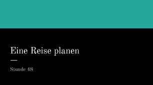 Презентація для 9 (5) класу за темою "Eine Reise planen"