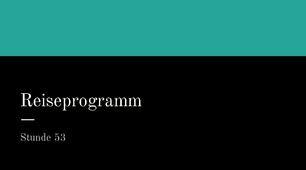 Презентація для 9 (5) класу за темою "Reiseprogramm"