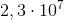 2,3\cdot 10^{7}