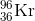 _{36}^{96}\textrm{Kr}