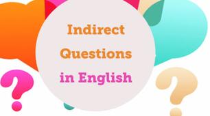 Indirect questions 