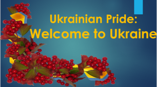Ukrainian Pride: Welcome to Ukraine