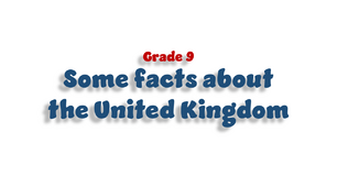 Some facts about the UK