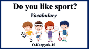 Sport. Vocabulary