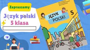 JĘZYK POLSKI 5 klasa Lekcja 9, strona 87-91, Maćkowicz M NUSZ / НУШ