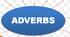 Adverbs