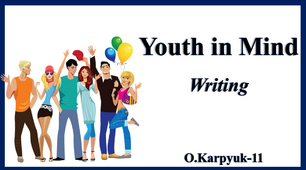 Презентація "Youth in Mind. Writing"