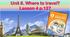 Презентація до уроку 4 в 5 класі "Unit 8. Where to travel? Lesson 4 p.127"