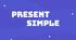 Present Simple
