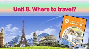 Комплект презентацій для 5 класу до усього розділу "Unit 8. Where to travel?"