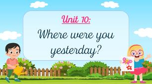 Test 7 (SJ 3 "Where were you yesterday?")
