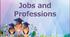 Урок-презентація на тему "Jobs and Professions"