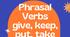 Phrasal Verbs