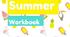 Літній робочий зошит з англійської мови. Літо. My Summer Workbook. Summer Worksheets