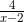 \frac{4}{x-2}