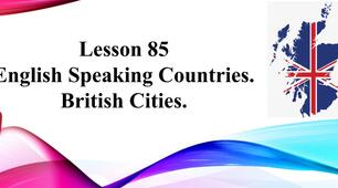 Form 8. A Presentation "English Speaking Countries. British Cities".