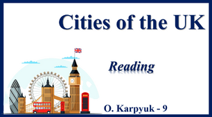 Презентація "Cities of the UK. Reading"