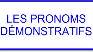 pronoms démonstratifs