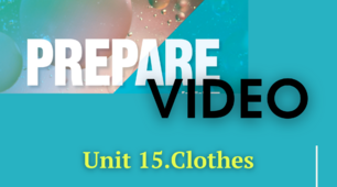 Prepare NUS 5. Unit 15. Clothes (video)