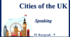 Презентація "Cities of the UK. Speaking"