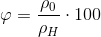 \varphi =\frac{\rho _0}{\rho_H }\cdot 100