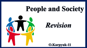 Презентація "People and Society. Revision"