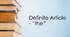So many places . Article "the"