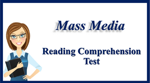 Презентація "Reading Comprehension Test. Mass Media"