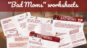 🍷 "Bad Moms" Worksheets🍷