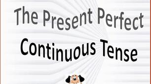 Презентація "The Present Perfect Continuous Tense "