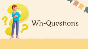 English grammar presentation "Wh-questions"