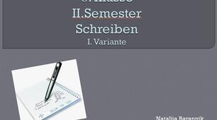 Німецька мова 6 клас. Письмо. ІІ семестр (перший варіант) (6. Klasse Schreiben II. Semester (I.Variante))