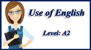 Use of English. Level: A2