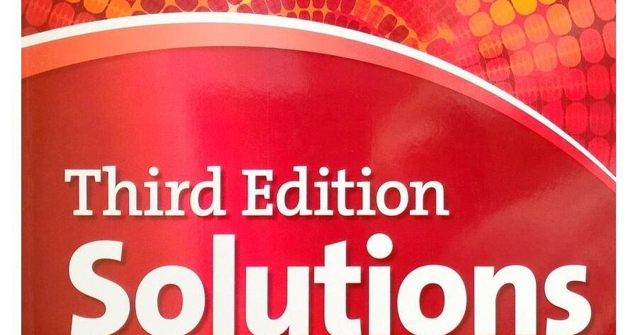 Third edition solutions book. Solutions pre-Intermediate 3rd Edition. Oxford solutions Intermediate 3rd Edition. Solutions pre-Intermediate 3rd Edition student's book. Solutions Elementary 3rd Edition.