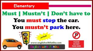 don't have to, must, mustn't