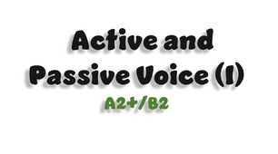 Active and Passive Voice (I)