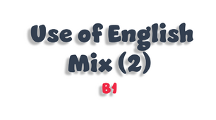 Use of English Mix - 2 (B1)