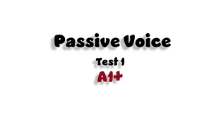 Passive voice (1) - A1+